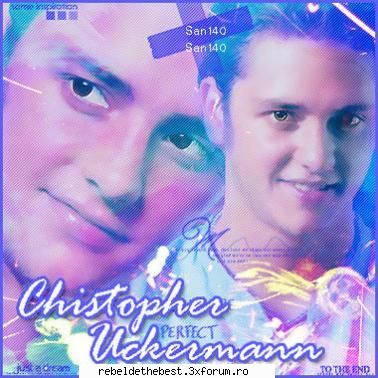 Chris....cel mai tare tip de pe mapamond.... - Christopher/Diego Bustamante